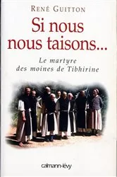 Book cover of Si nous nous taisons... by René Guitton