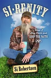 Book cover of Si-renity by Si Robertson