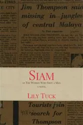 Book cover of Siam by Lily Tuck