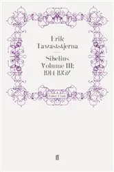 Book cover of Sibelius Volume III: 1914-1957 by Erik Tawaststjerna