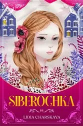Book cover of Siberochka by Lidia Charskaya
