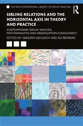 Book cover of Sibling Relations and the Horizontal Axis in Theory and Practice by Smadar Ashuach