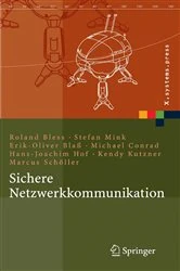 Book cover of Sichere Netzwerkkommunikation by Roland Bless