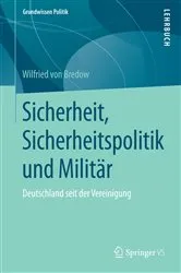 Book cover of Sicherheit, Sicherheitspolitik und Militär by Wilfried von Bredow