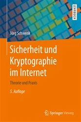 Book cover of Sicherheit und Kryptographie im Internet (5th ed.) by Jörg Schwenk