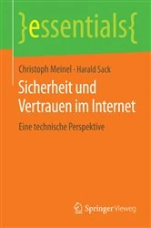 Book cover of Sicherheit und Vertrauen im Internet by Christoph Meinel
