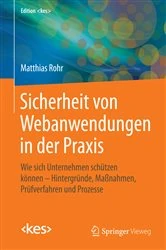 Book cover of Sicherheit von Webanwendungen in der Praxis by Matthias Rohr