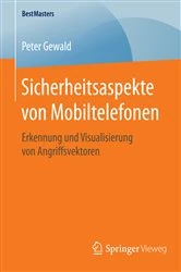 Book cover of Sicherheitsaspekte von Mobiltelefonen by Peter Gewald