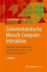 Book cover of Sicherheitskritische Mensch-Computer-Interaktion (2nd ed.) by Christian Reuter