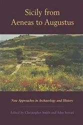 Book cover of Sicily from Aeneas to Augustus by Christopher J. Smith