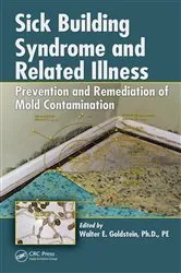 Book cover of Sick Building Syndrome and Related Illness by Walter E. Goldstein