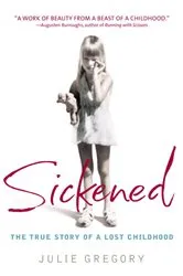 Book cover of Sickened by Julie Gregory