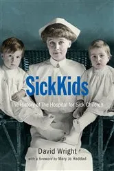 Book cover of SickKids by David Wright
