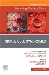 Book cover of Sickle Cell Syndromes, An Issue of Hematology/Oncology Clinics of North America, E-Book by Lanzkron MD, MHS, Sophie