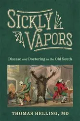 Book cover of Sickly Vapors by Thomas Helling