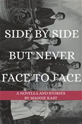 Book cover of Side by Side but Never Face to Face by Unknown