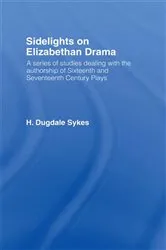 Book cover of Sidelights on Elizabethan Drama by Unknown