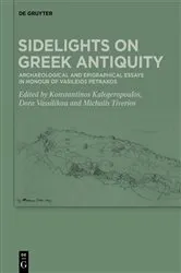 Book cover of Sidelights on Greek Antiquity by Konstantinos Kalogeropoulos