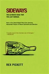 Book cover of Sideways by Rex Pickett
