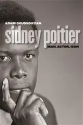 Book cover of Sidney Poitier by Aram Goudsouzian