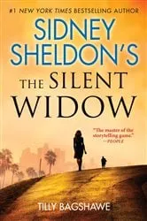 Book cover of Sidney Sheldon's The Silent Widow by Tilly Bagshawe