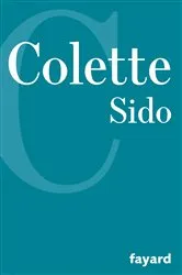 Book cover of Sido by Colette