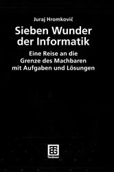 Book cover of Sieben Wunder der Informatik by Juraj Hromkovic