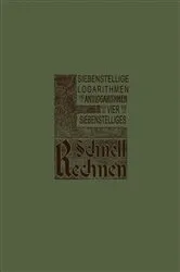Book cover of Siebenstellige Logarithmen und Antilogarithmen by Otto Dietrichkeit