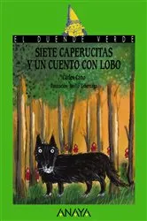 Book cover of Siete caperucitas y un cuento con lobo by Carles Cano