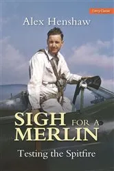 Book cover of Sigh for a Merlin by Alex Henshaw