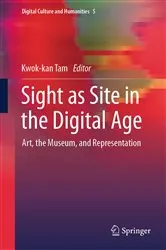 Book cover of Sight as Site in the Digital Age by Kwok-kan Tam