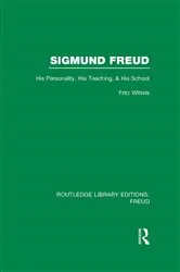 Book cover of Sigmund Freud (RLE: Freud) by Fritz Wittels