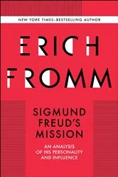 Book cover of Sigmund Freud's Mission by Erich Fromm