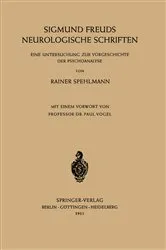 Book cover of Sigmund Freuds Neurologische Schriften by Rainer Spehlmann