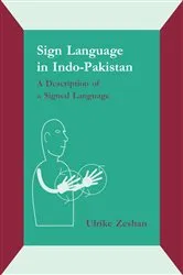 Book cover of Sign Language in Indo-Pakistan by Ulrike Zeshan