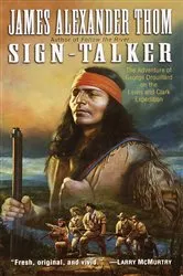 Book cover of Sign-Talker by James Alexander Thom