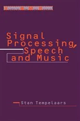 Book cover of Signal Processing, Speech and Music by Stan Tempelaars