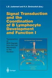 Book cover of Signal Transduction and the Coordination of B Lymphocyte Development and Function I by Louis B. Justement