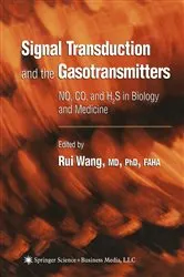 Book cover of Signal Transduction and the Gasotransmitters by Rui Wang