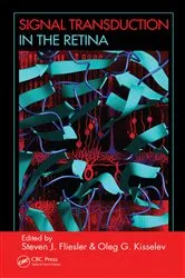 Book cover of Signal Transduction in the Retina by Steven J. Fliesler