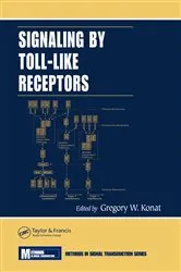 Book cover of Signaling by Toll-Like Receptors by Gregory W. Konat
