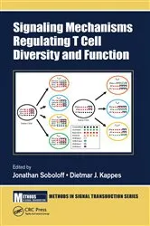 Book cover of Signaling Mechanisms Regulating T Cell Diversity and Function by Jonathan Soboloff