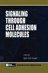 Book cover of Signaling Through Cell Adhesion Molecules by Jun-Lin Guan