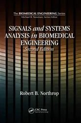 Book cover of Signals and Systems Analysis In Biomedical Engineering (2nd ed.) by Robert B. Northrop