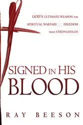 Book cover of Signed in His Blood by Ray Beeson