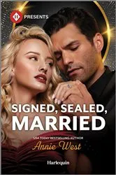 Book cover of Signed, Sealed, Married by Annie West