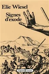 Book cover of Signes d'exode by Elie Wiesel