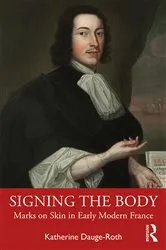 Book cover of Signing the Body by Katherine Dauge-Roth