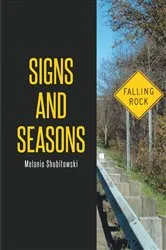 Book cover of Signs and Seasons by Melanie Shubitowski