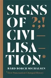 Book cover of Signs of Civilisation by Bård Borch Michalsen